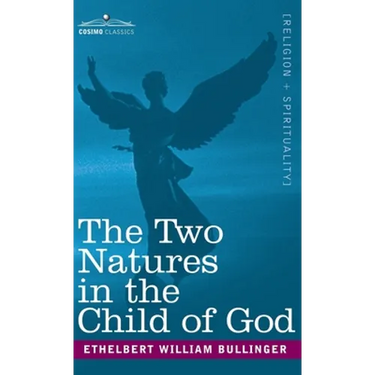 Two Natures in the Child of God
