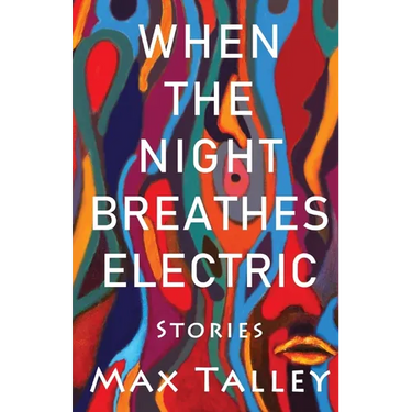 When the Night Breathes Electric