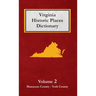 Dictionary of Virginia Historic Places - Volume 2