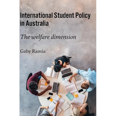 International Student Policy in Australia: The welfare dimension