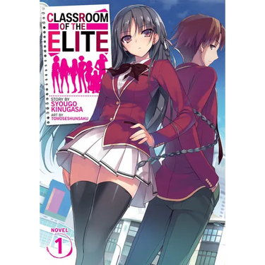 Classroom of the Elite (Light Novel) Vol. 1