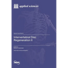 Intervertebral Disc Regeneration II