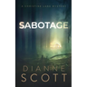 Sabotage: A Crime and Adventure Novel