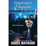 Improper Etiquette