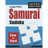 Large Print Samurai Sudoku: 500 Easy to Hard Sudoku Puzzles Overlapping into 100 Samurai Style