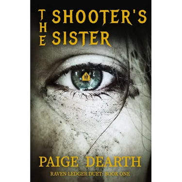 The Shooter's Sister