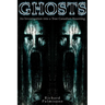 Ghosts: An Investigation Into a True Canadian Haunting