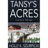 Tansy's Acres