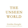 The Unseen World