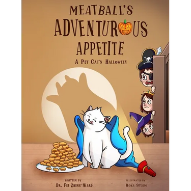Meatball's Adventurous Appetite: A Pet Cat's Halloween