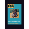 Milton Nascimento and Lô Borges's the Corner Club