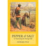 Pepper & Salt: Seasoning for Young Folk