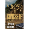 Murder in Concrete