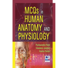 MCQs in Human Anatomy and Physiology