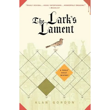 The Lark's Lament: A Fools' Guild Mystery