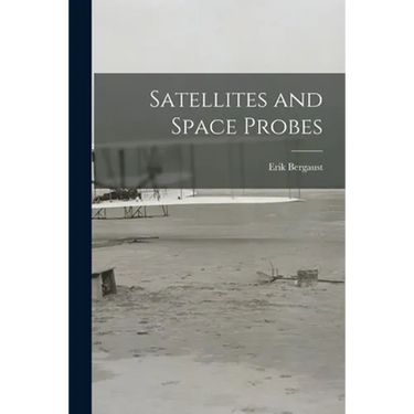 Satellites and Space Probes