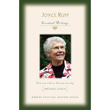 Joyce Rupp: Essential Writings
