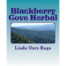 Blackberry Cove Herbal: Traditional Appalachian Herbalism (Greytone)