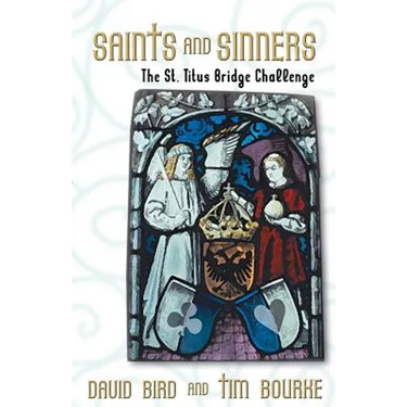 Saints and Sinners: The St. Titus Bridge Challenge