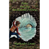 Peter and the Enchanted Cavern