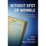 Without Spot or Wrinkle