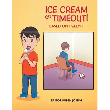 Ice Cream or Timeout!: Based on Psalm 1
