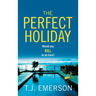 The Perfect Holiday