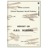 REPORT ON A.E.G. BOMBER, March 1918Reports on German Aircraft 3