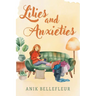 Lilies and Anxieties