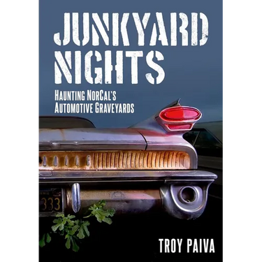 Junkyard Nights: Haunting California's Automotive Graveyards