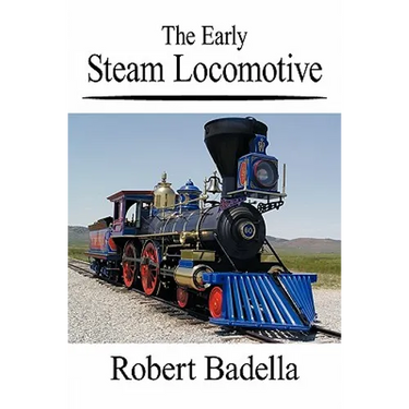 The Early Steam Locomotive