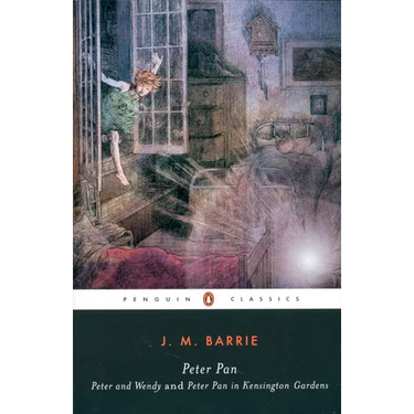 Peter Pan: Peter and Wendy and Peter Pan in Kensington Gardens
