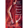 Third Grave Dead Ahead