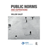 Public Norms and Aspirations: The Turn to Institutions in Action