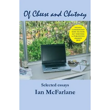 Of Cheese and Chutney: Selected essays