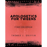 Apologetics for Tweens: 5th Grade