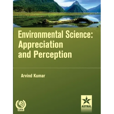 Environmental Science: Appreciation and Perception