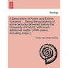 A Description of Active and Extinct Volcanos ... Being the substance of some lectures delivered before the University of Oxford, with much additional