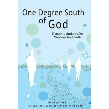 One Degree South of God: Dynamic Updates on Wisdom and Truth