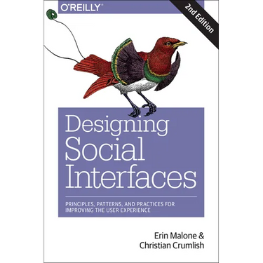 Designing Social Interfaces: Principles, Patterns, and Practices for Improving the User Experience