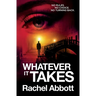 Whatever It Takes
