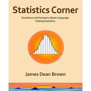Statistics Corner: Questions and answers about language testing statistics