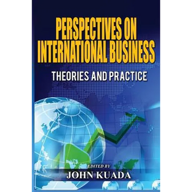 Perspectives on International Business: Theories and Practice