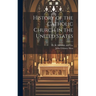 History of the Catholic Church in the United States