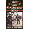 Six Silent Men...Book Three: 101st LRP / Rangers
