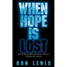When Hope is Lost
