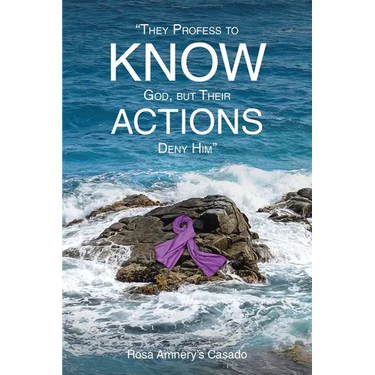 They Profess to Know God, but Their Actions Deny Him