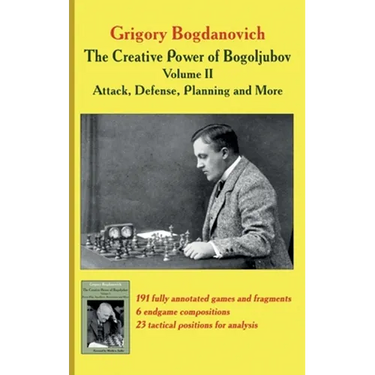 The Creative Power of Bogoljubov Volume II: Attack, Defense, Planning and More