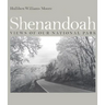 Shenandoah: Views of Our National Park
