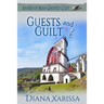 Guests and Guilt
